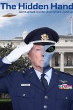 Watch The Hidden Hand: Alien Contact and the Government Cover-Up Fmovies