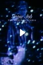 Watch Snow Job: The Media Hysteria of AIDS Fmovies