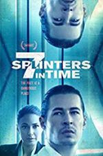 Watch 7 Splinters in Time Fmovies
