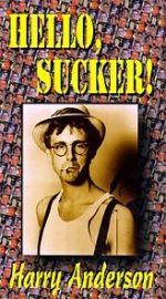 Watch Harry Anderson\'s Hello Sucker Fmovies