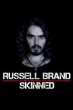 Watch Russell Brand: Skinned Fmovies