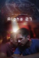 Watch Alpha 27 (Short 2024) Fmovies