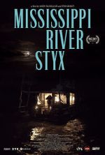 Watch Mississippi River Styx Fmovies