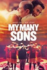Watch My Many Sons Fmovies