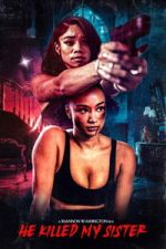 Watch He Killed My Sister Fmovies