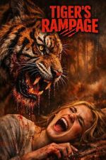 Watch Tiger\'s Rampage Fmovies