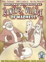 Watch Christmas with RiffTrax: Santa\'s Village of Madness Fmovies