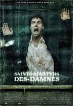 Watch Saint Martyrs of the Damned Fmovies