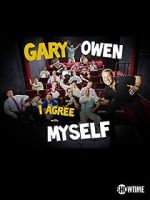 Watch Gary Owen: I Agree with Myself (TV Special 2015) Fmovies