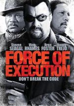 Watch Force of Execution Fmovies