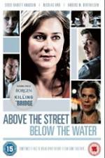 Watch Above the Street, Below the Water Fmovies