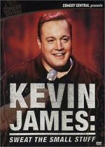 Watch Kevin James: Sweat the Small Stuff (TV Special 2001) Fmovies