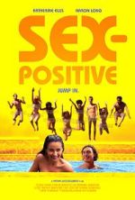 Watch Sex-Positive Fmovies