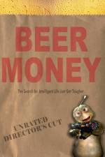 Watch Beer Money Fmovies