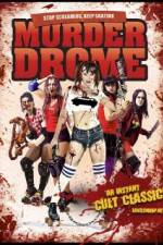 Watch MurderDrome Fmovies