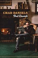 Watch Chad Daniels: Dad Chaniels Fmovies