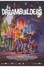Watch Dreambuilders Fmovies