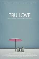 Watch Tru Love Fmovies