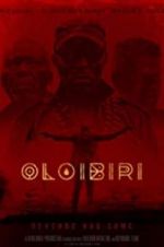Watch Oloibiri Fmovies