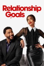 Watch Relationship Goals Fmovies