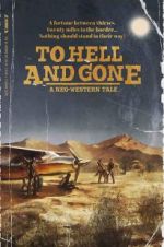 Watch To Hell and Gone Fmovies