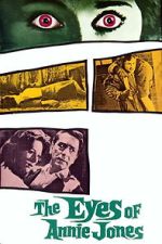 Watch The Eyes of Annie Jones Fmovies