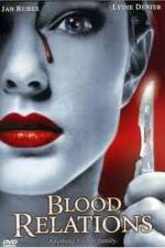 Watch Blood Relations Fmovies
