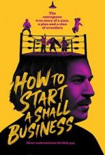 Watch How to Start A Small Business Fmovies