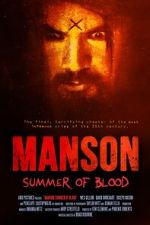 Watch Manson: Summer of Blood Fmovies