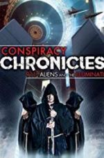Watch Conspiracy Chronicles: 9/11, Aliens Fmovies