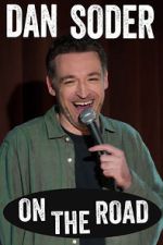 Watch Dan Soder: On the Road (TV Special 2024) Fmovies