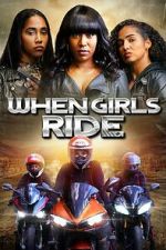 Watch When Girls Ride Fmovies