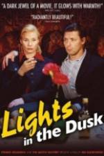 Watch Lights in the Dusk Fmovies