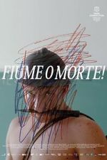 Watch Fiume o Morte! Fmovies