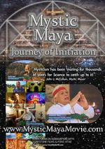 Watch Mystic Maya: Journey of Initiation Fmovies