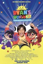 Watch Ryan\'s World the Movie: Titan Universe Adventure Fmovies