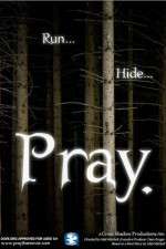 Watch Pray. Fmovies