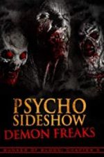 Watch Bunker of Blood: Chapter 5: Psycho Sideshow: Demon Freaks Fmovies
