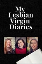 Watch My Lesbian Virgin Diaries Fmovies