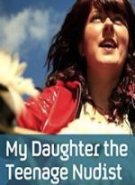 Watch My Daughter the Teenage Nudist Fmovies