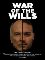 Watch War of the Wills Fmovies