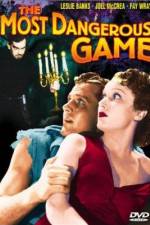 Watch The Most Dangerous Game Fmovies