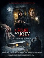 Watch A Scarf for Joey Fmovies