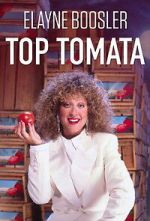 Watch Elayne Boosler: Top Tomata Fmovies