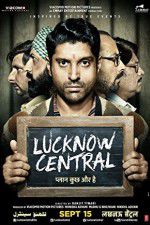 Watch Lucknow Central Fmovies
