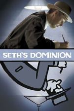 Watch Seth\'s Dominion Fmovies