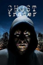 Watch Ghost Trader Fmovies