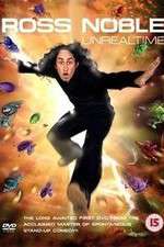 Watch Ross Noble Unrealtime Fmovies