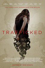 Watch Trafficked Fmovies