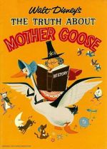 Watch The Truth About Mother Goose Fmovies